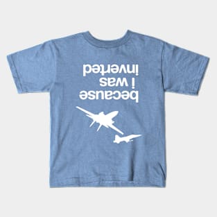 "Because I was inverted”, Top Gun inspired - WHITE VERSION Kids T-Shirt